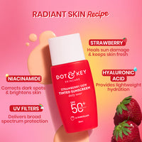 Dot & Key Strawberry Dew Tinted Sunscreen SPF 50+ PA++++ 01 Porcelain, Brightens & Protects Skin (50ml)